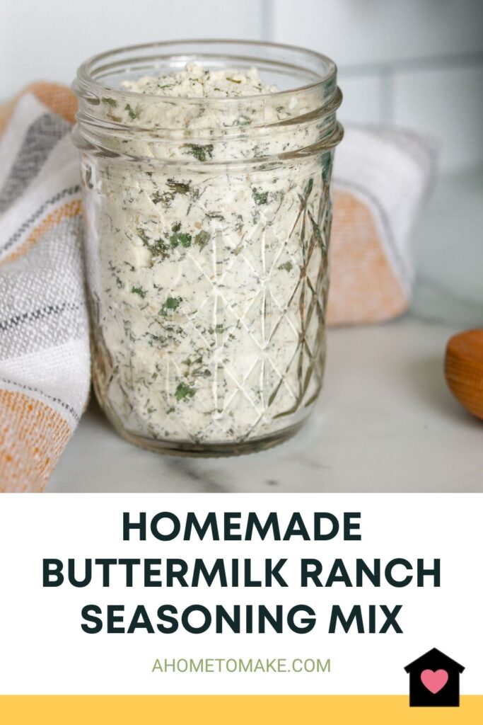 How to Make Buttermilk Ranch Seasoning Mix @ AHomeToMake.com