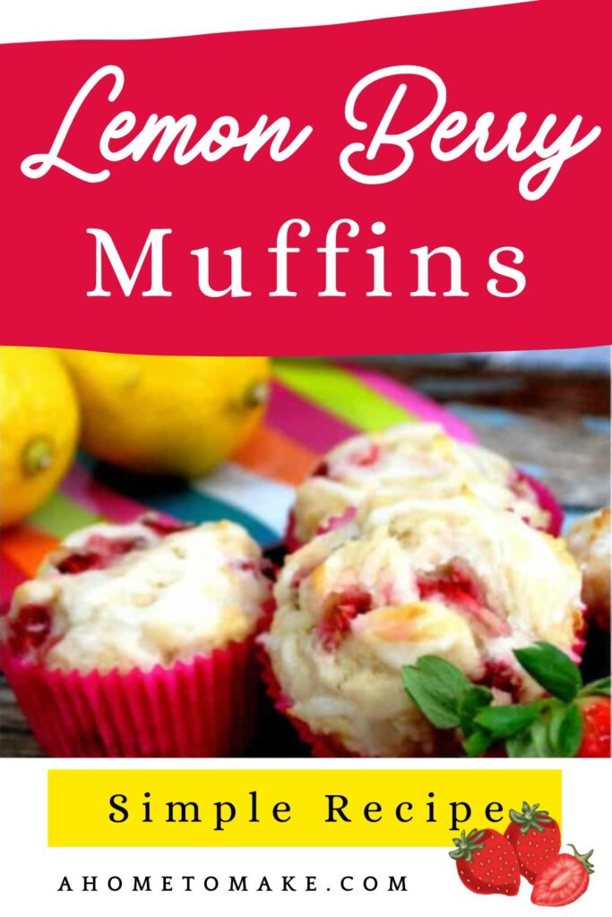 Simple Lemon Berry Muffins @ AHomeToMake.com